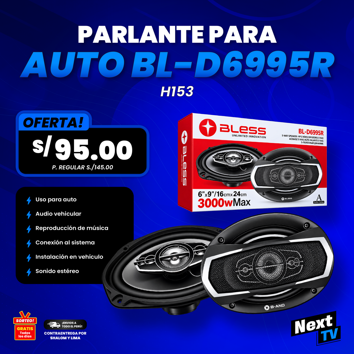 PARLANTE PARA AUTO BL-D6995R H153